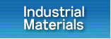 Industrial Materials